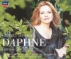 Richard Strauss - Renée Fleming • Johan Botha • Michael Schade • Kwanchul Youn • Anna Larsson • WDR Sinfonieorchester Köln • Semyon Bychkov - Daphne (2CD)